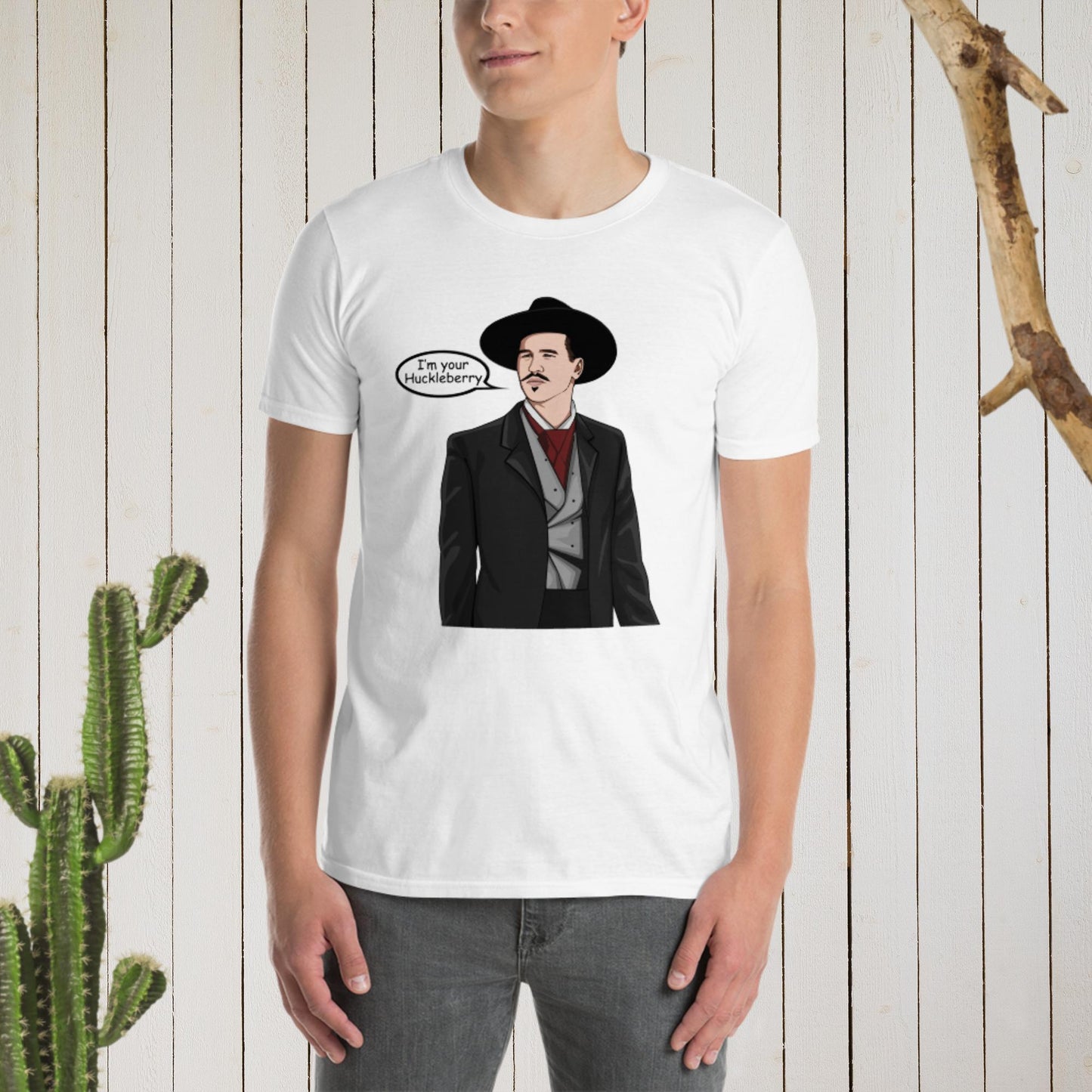 I'm Your Huckleberry Unisex T-Shirt