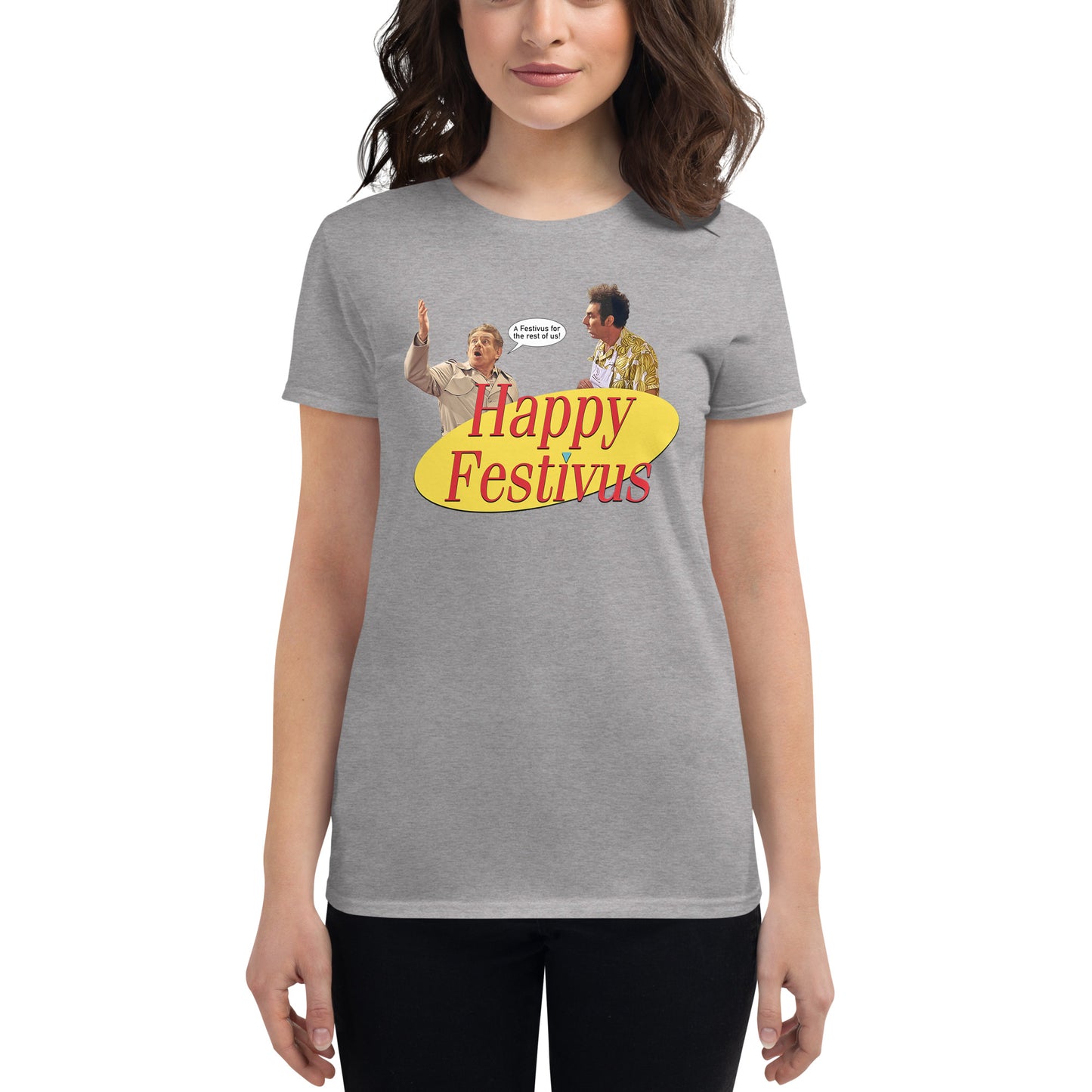 Festivus Women's short sleeve t-shirt (Seinfeld)